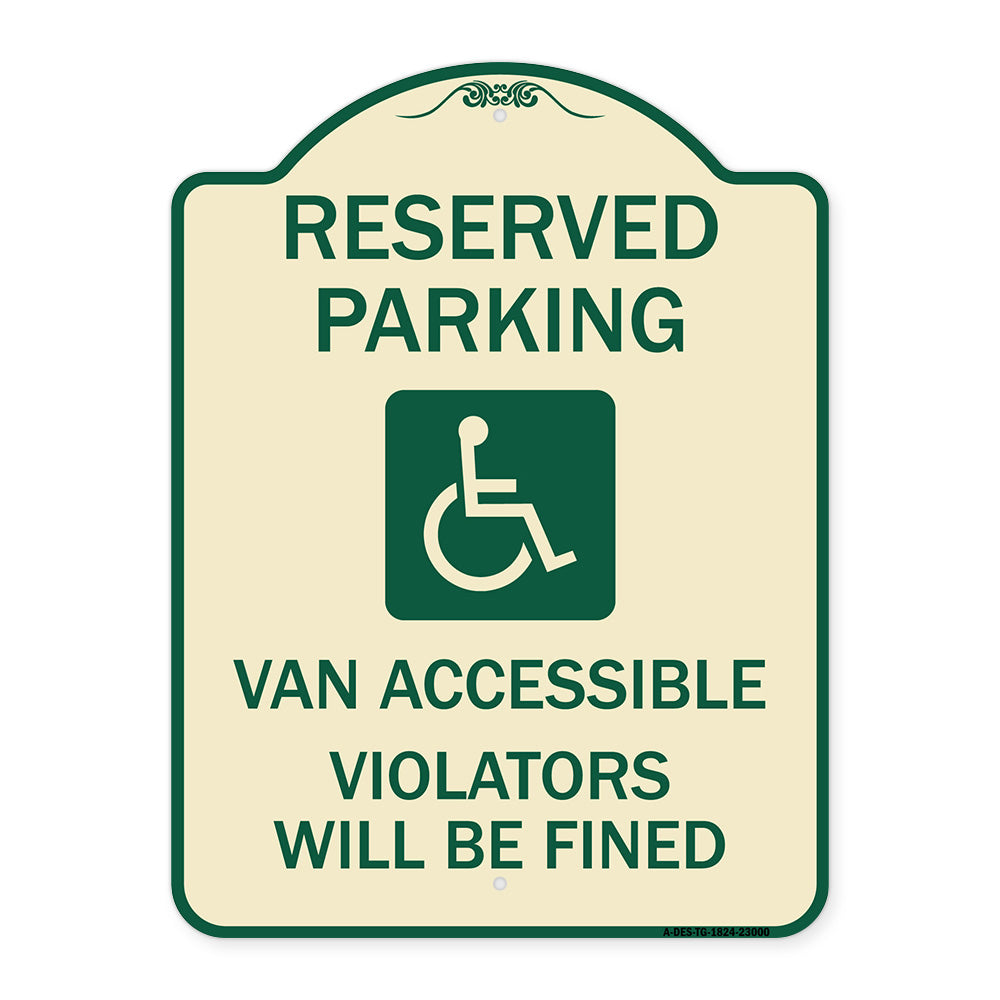 Reserved Parking Van Accessible Violators Will Be Fined (With Graphic)