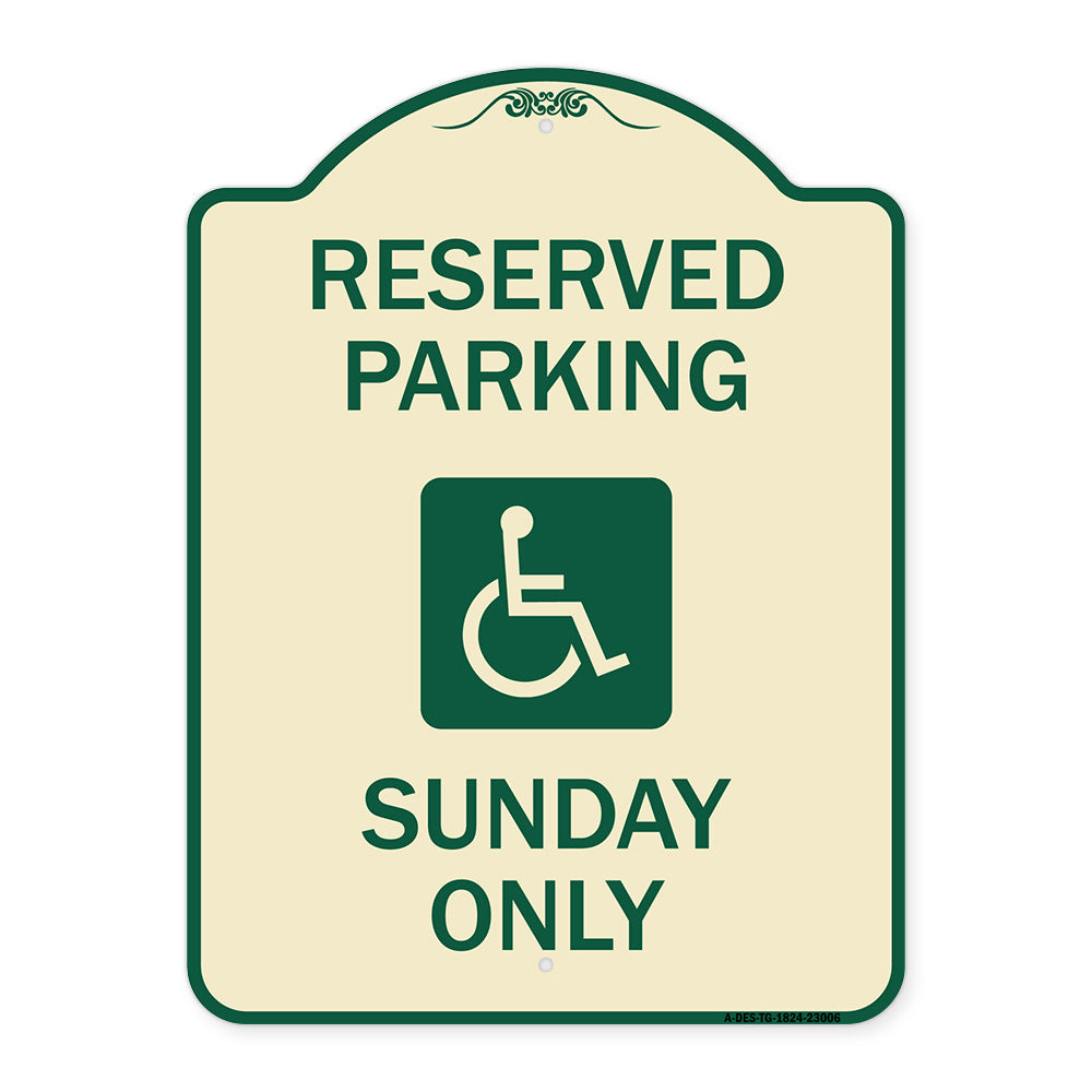 Reserved Parking Sunday Only (With Graphic