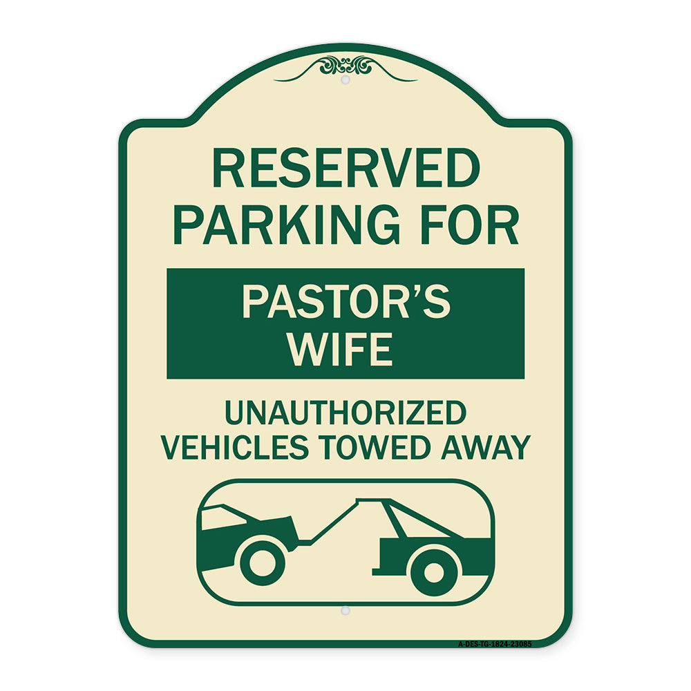 Reserved Parking for Pastor's Wife Unauthorized Vehicles Towed Away (With Tow Away Graphic)
