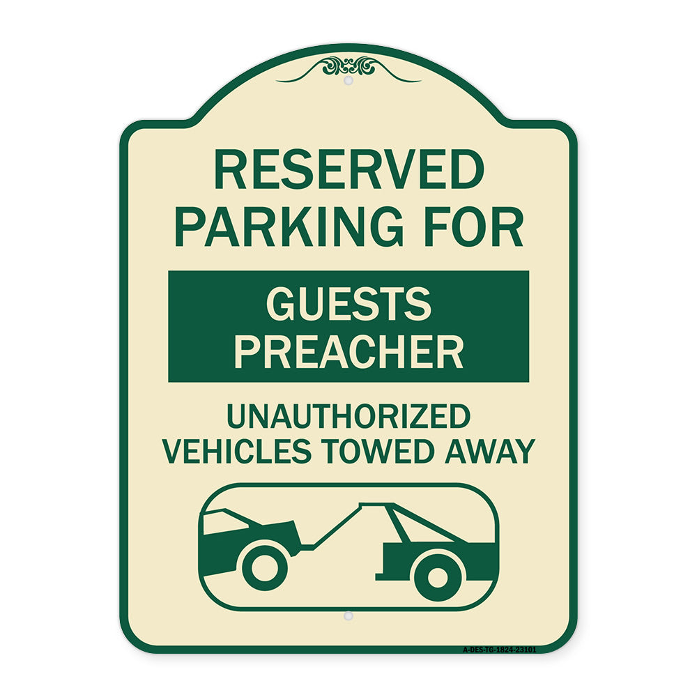 Reserved Parking for Guest Preacher Unauthorized Vehicles Towed Away (With Tow Away Graphic)