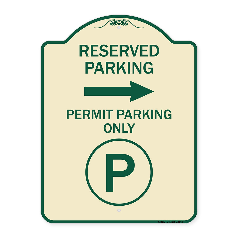 Reserved Parking - Permit Parking Only with Symbol and Right Arrow