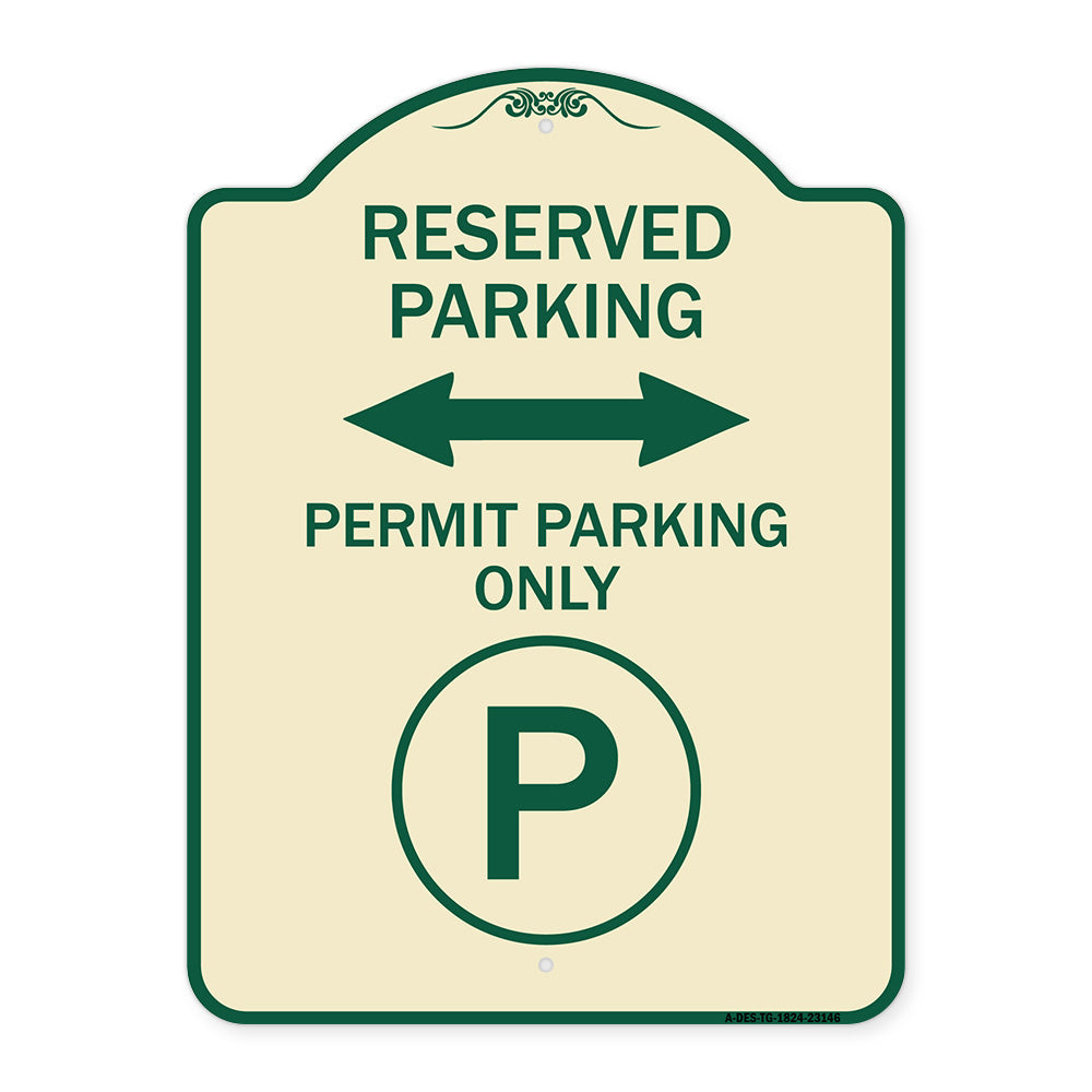 Reserved Parking - Permit Parking Only with Symbol and Bidirectional Arrow