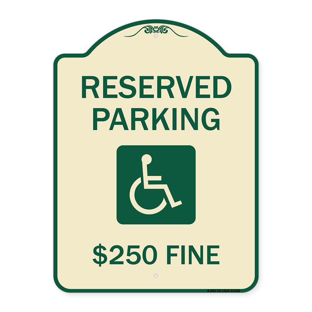 Reserved Parking $250 Fine (With Graphic)