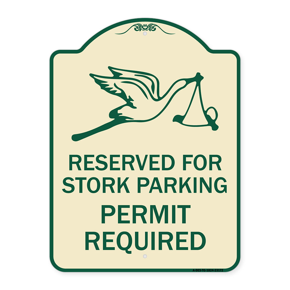 Reserved for Stork Parking Permit Required (With Graphic