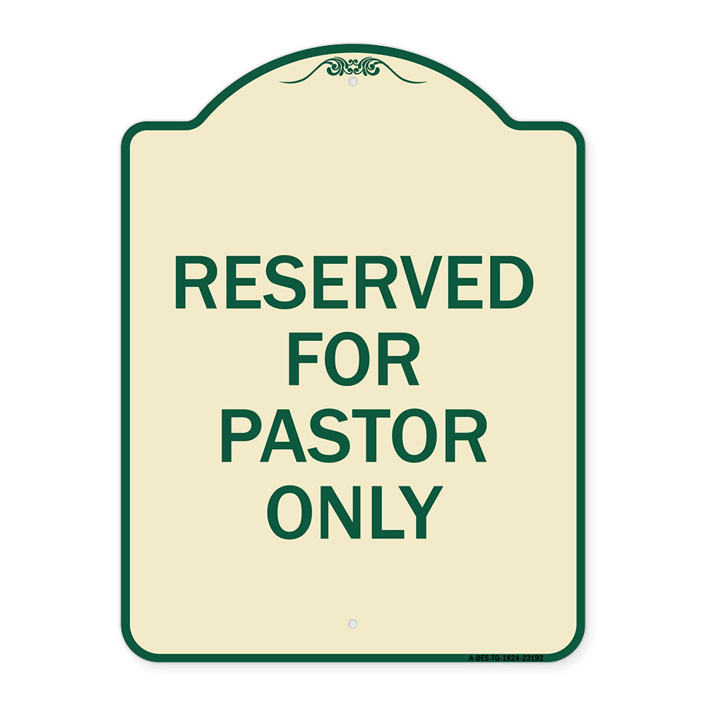 Reserved for Pastor Only