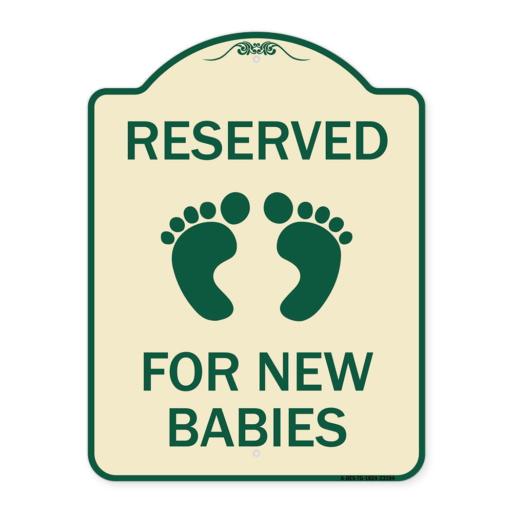 Reserved for New Babies with Symbol