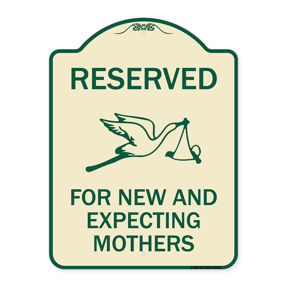 Reserved for New and Expecting Mothers