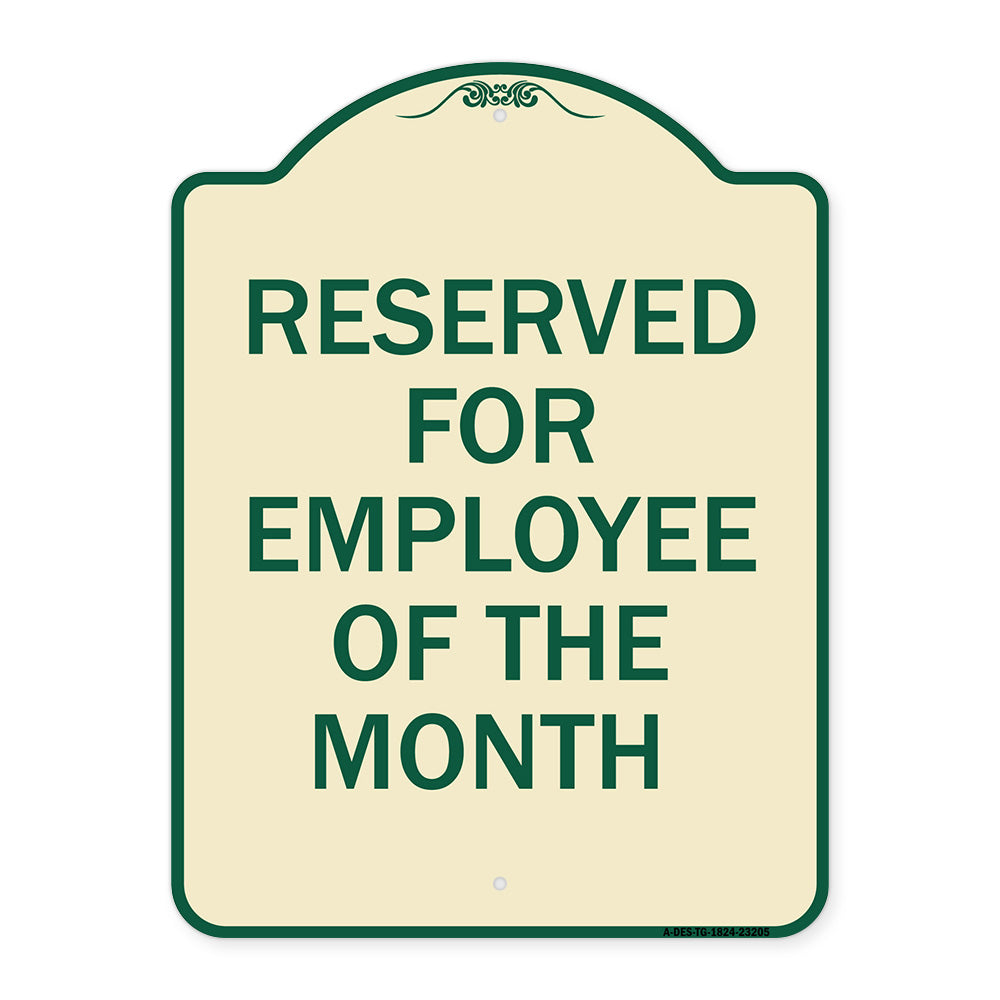 Reserved for Employee of the Month