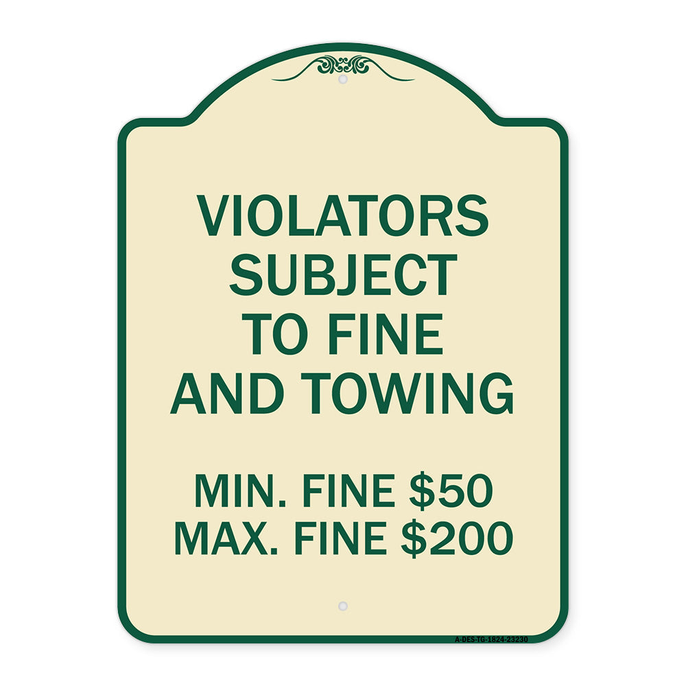 R7-8f Violators Subject to Fine and Towing Min. Fine $50 Max Fine $200