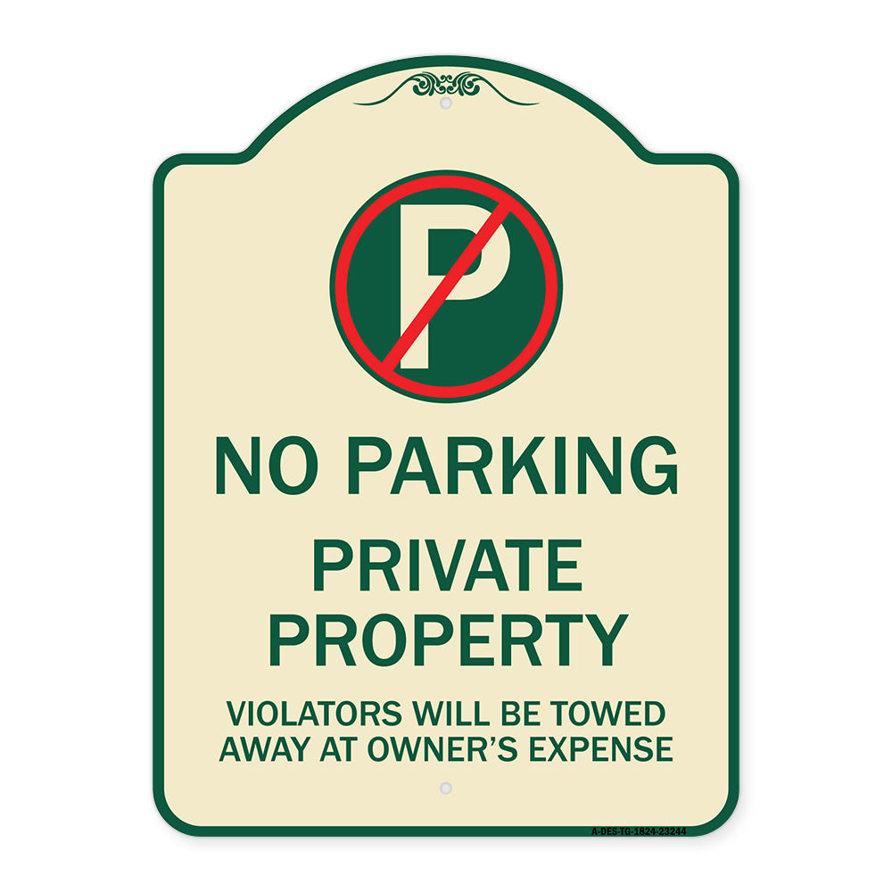 Private Property Violators Towed Away at Owner Expense with No Parking Symbol