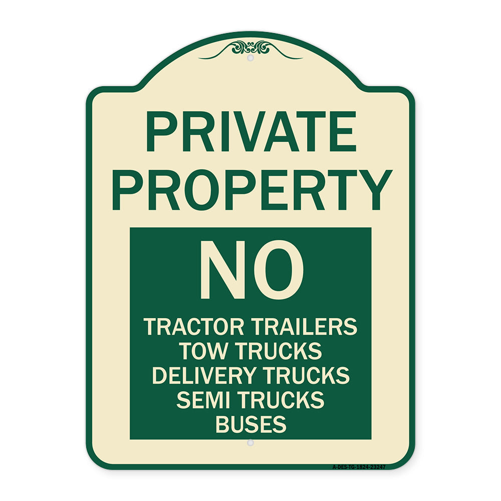 Private Property Sign Private Property No Tractor Trailers Tow Trucks Delivery Trucks Semi Trucks Buses