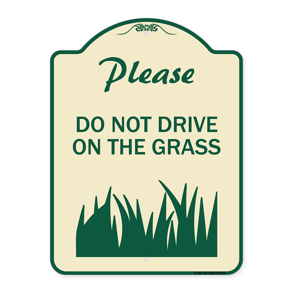 Please Do Not Drive on the Grass