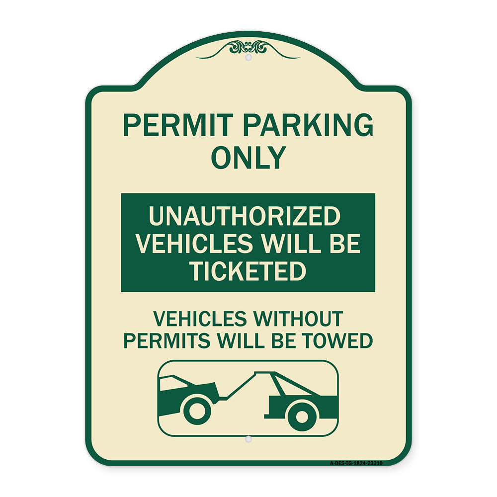 Permit Parking Only Unauthorized Vehicles Will Be Ticketed Vehicles Without Permits Will Be Towed (With Graphic)