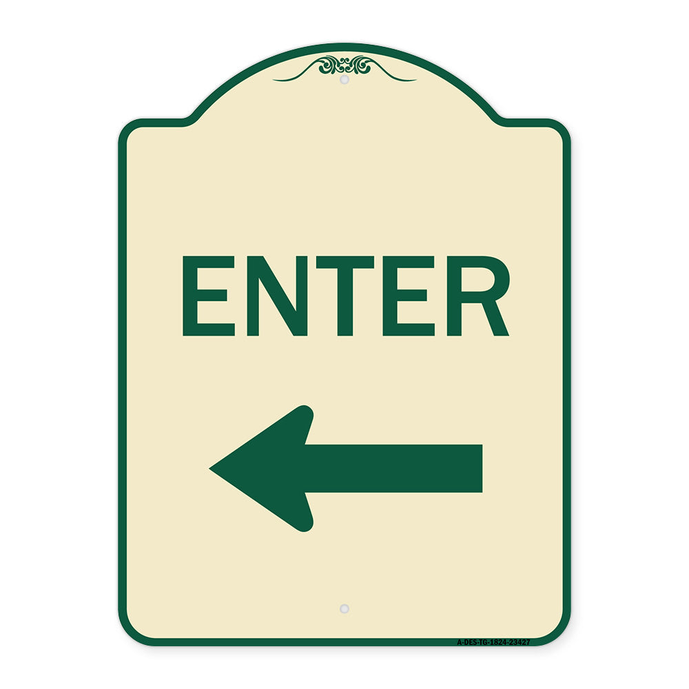 Parking Lot Sign Enter Sign (Left Arrow)