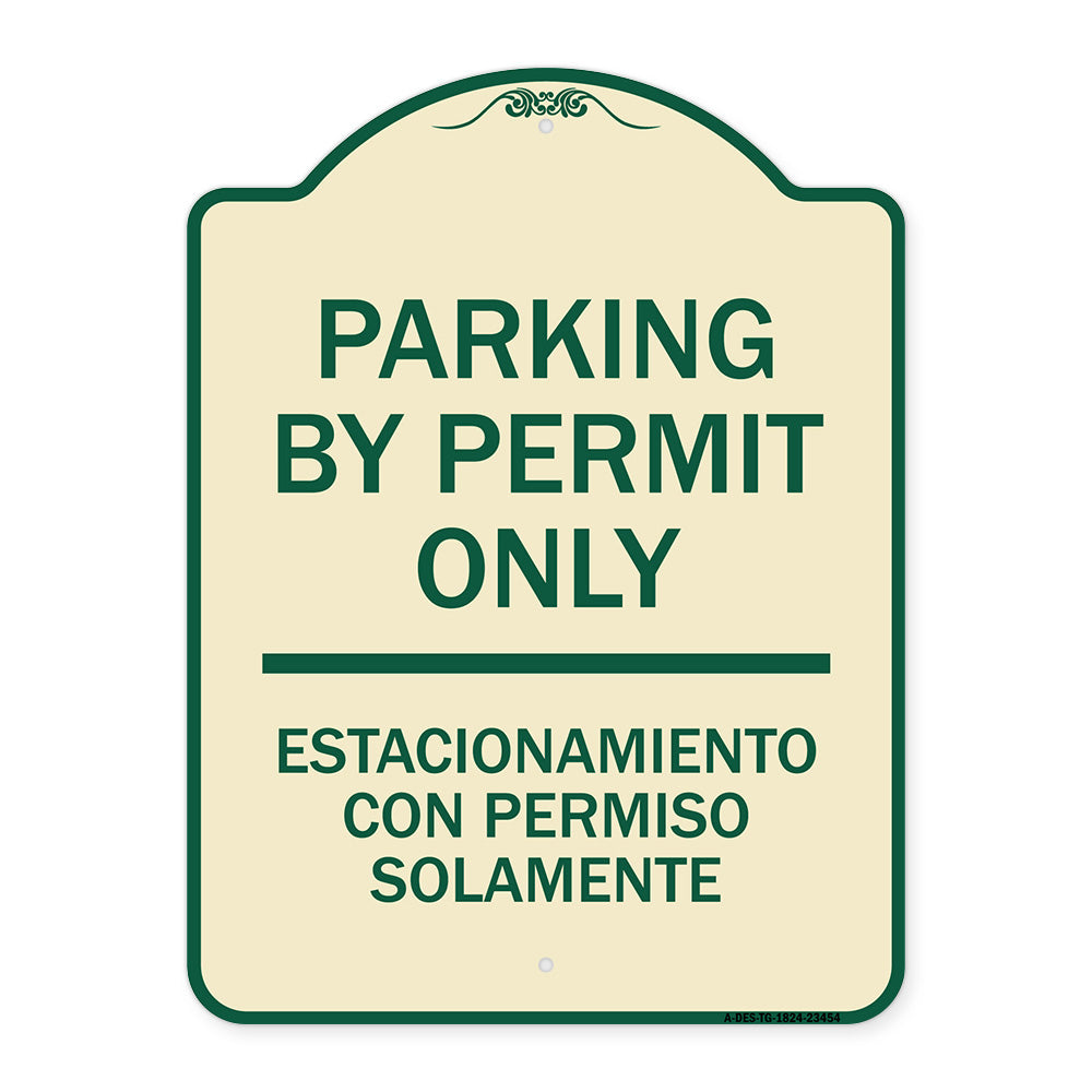Parking by Permit Only - Estacionamiento Con Permiso Solamente