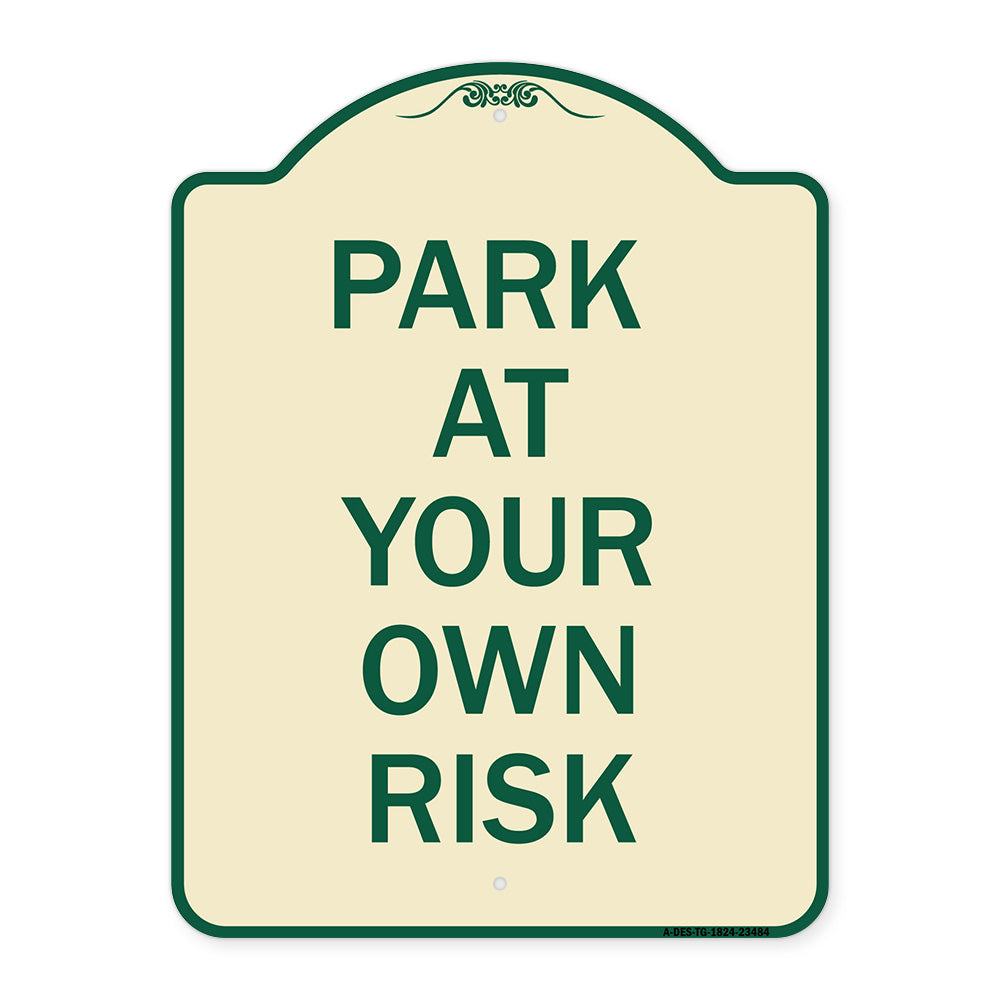 Park at Your Own Risk