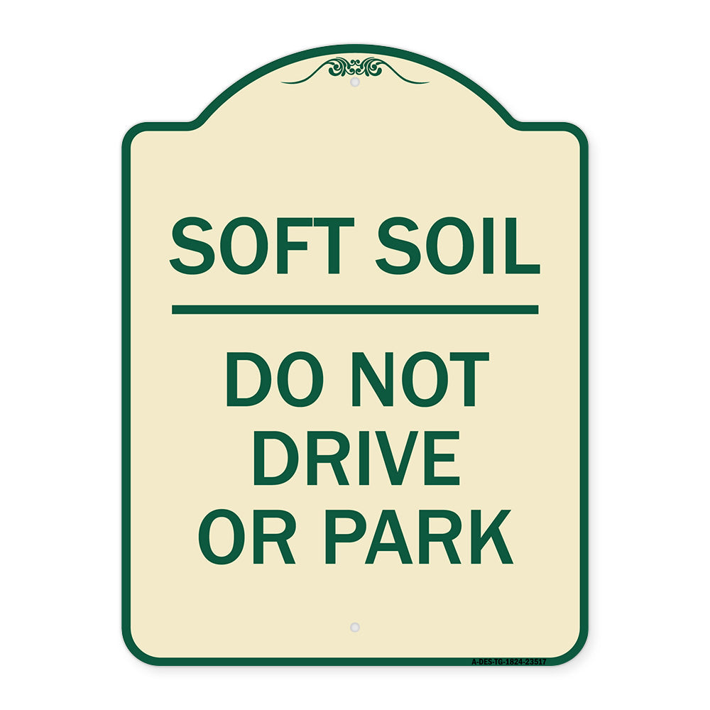 Outdoor-Grade Soft Soil Do Not Drive or Park