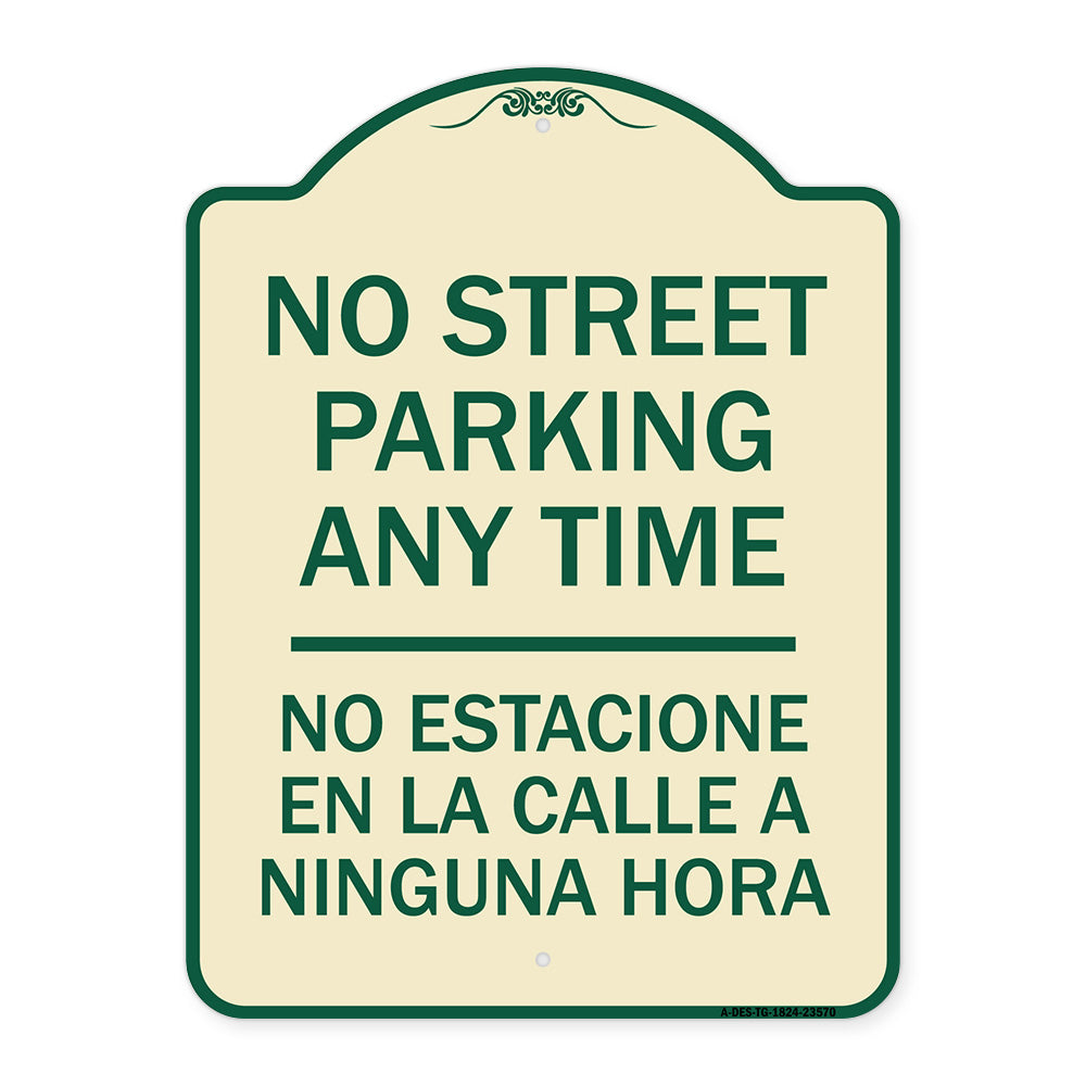 No Street Parking Anytime No Estacione En La Calle a Ninguna Hora
