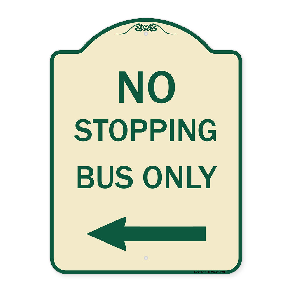 No Stopping Bus Only with Arrow (Left)