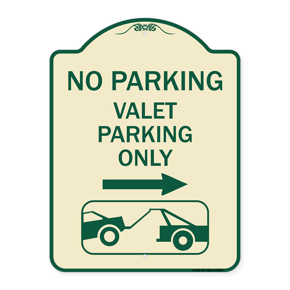 No Parking Valet Parking Only (With Right Arrow) (With Car Tow Graphic)
