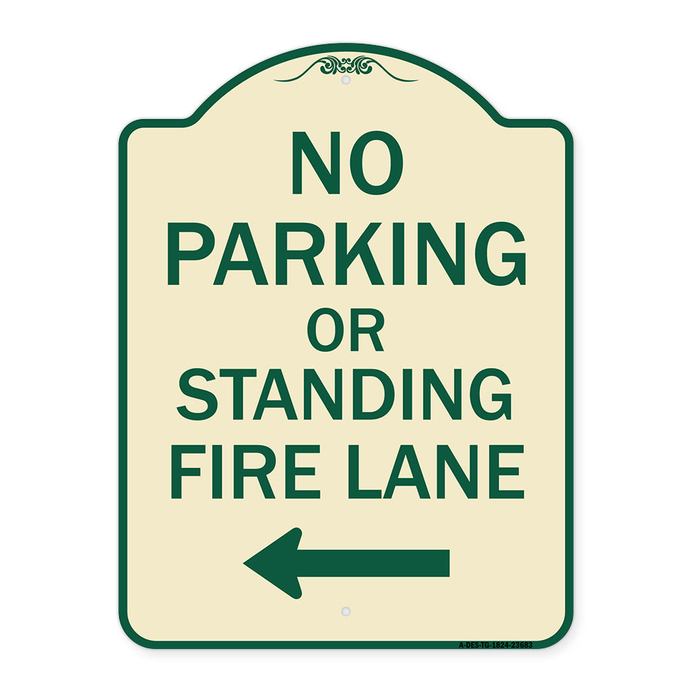 No Parking or Standing Fire Lane (With Left Arrow)