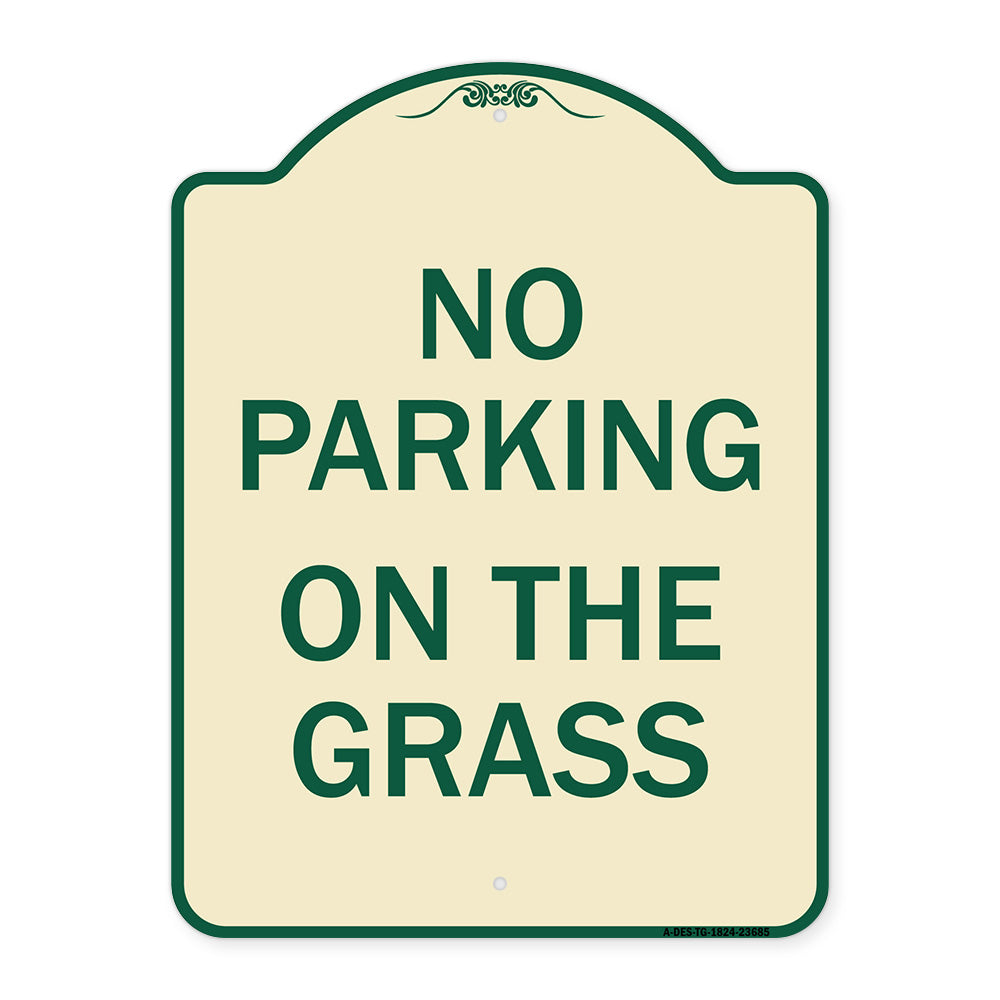 No Parking on the Grass