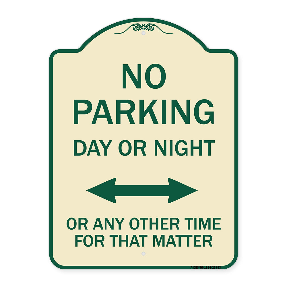 No Parking Day or Night or ANY Other Time for That Matter