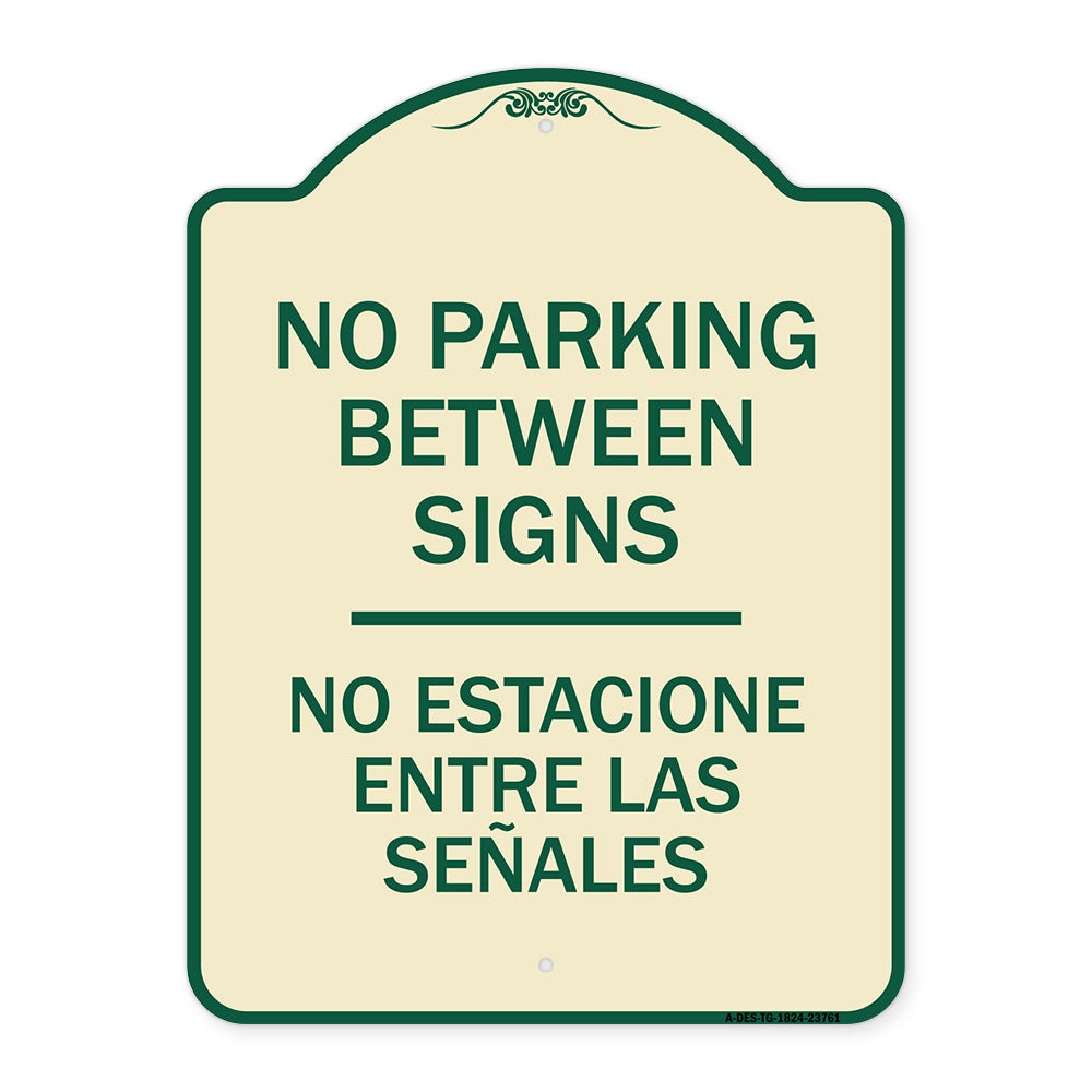 No Parking Between Signs - No Estacione Entre Las Senales