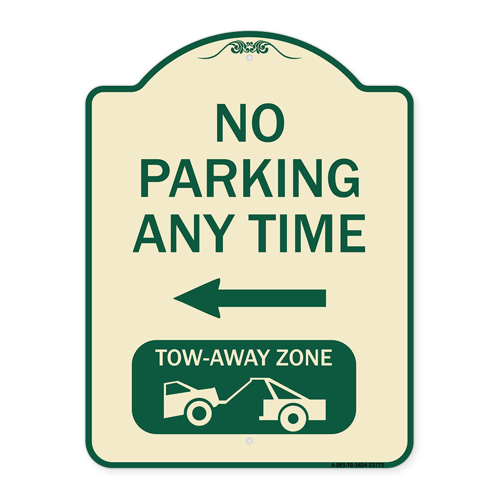 No Parking Anytime Tow-Away Zone with Left Arrow