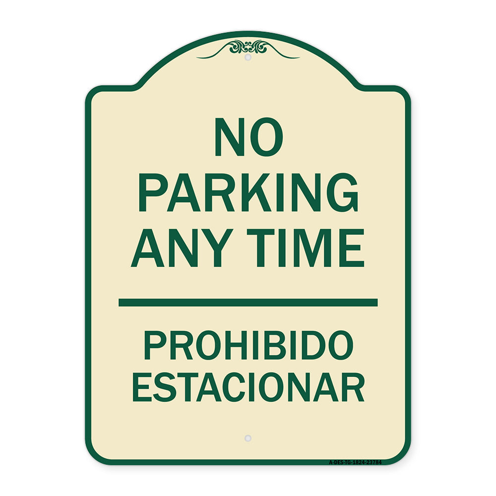 No Parking Anytime & Prohibido Estacionar