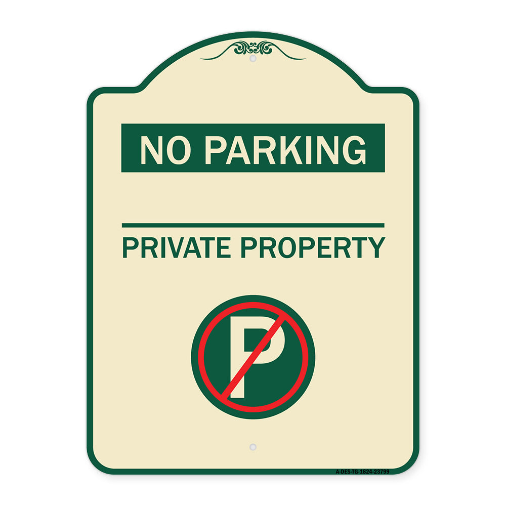 No Parking - Private Property (With No Parking Symbol)