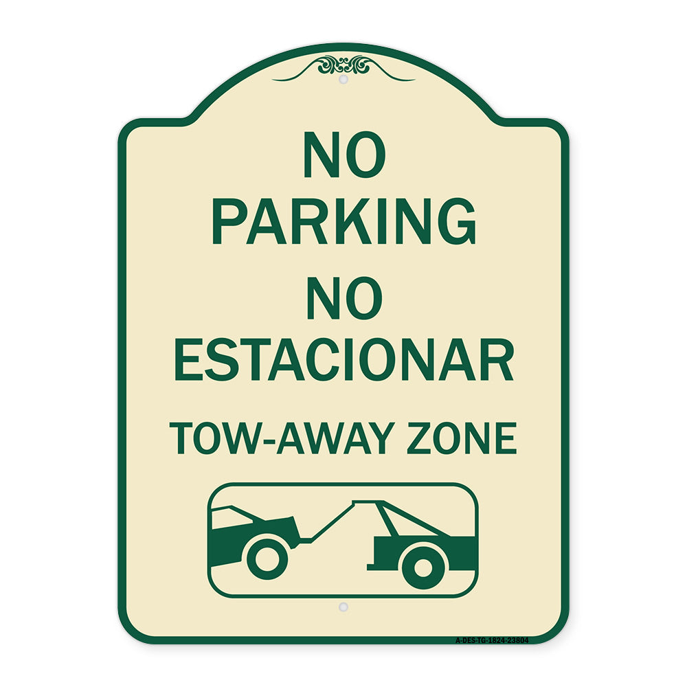 No Parking - No Estacionar Tow - Away Zone (With Graphic)