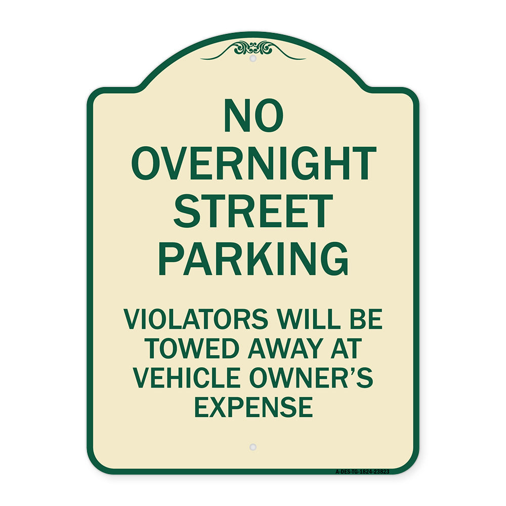 No Overnight Street Parking Violators Will Be Towed Away at Vehicle Owner's Expense