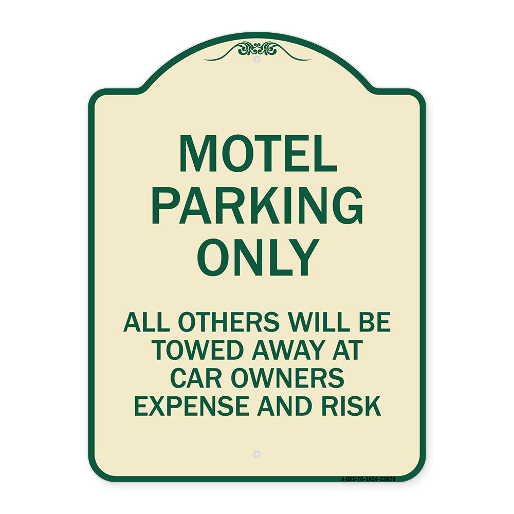 Motel Parking Only All Others Towed