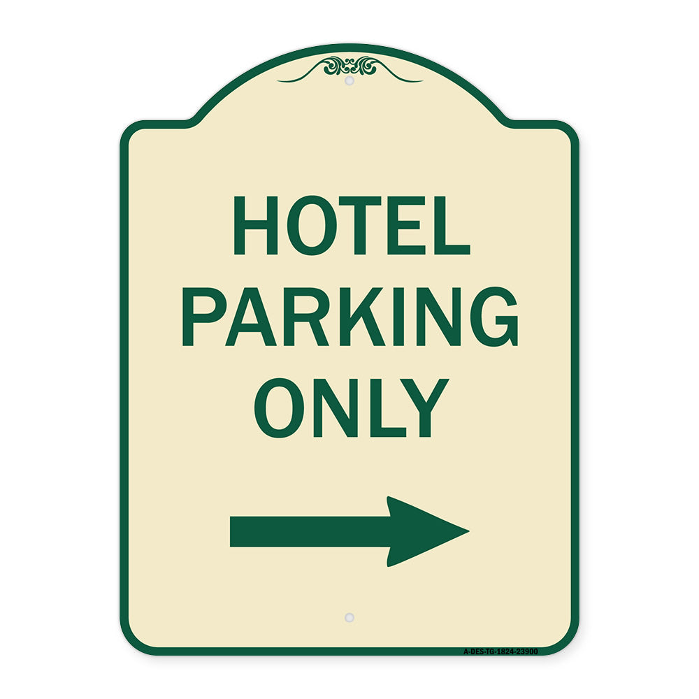 Hotel Parking Only (With Right Arrow)
