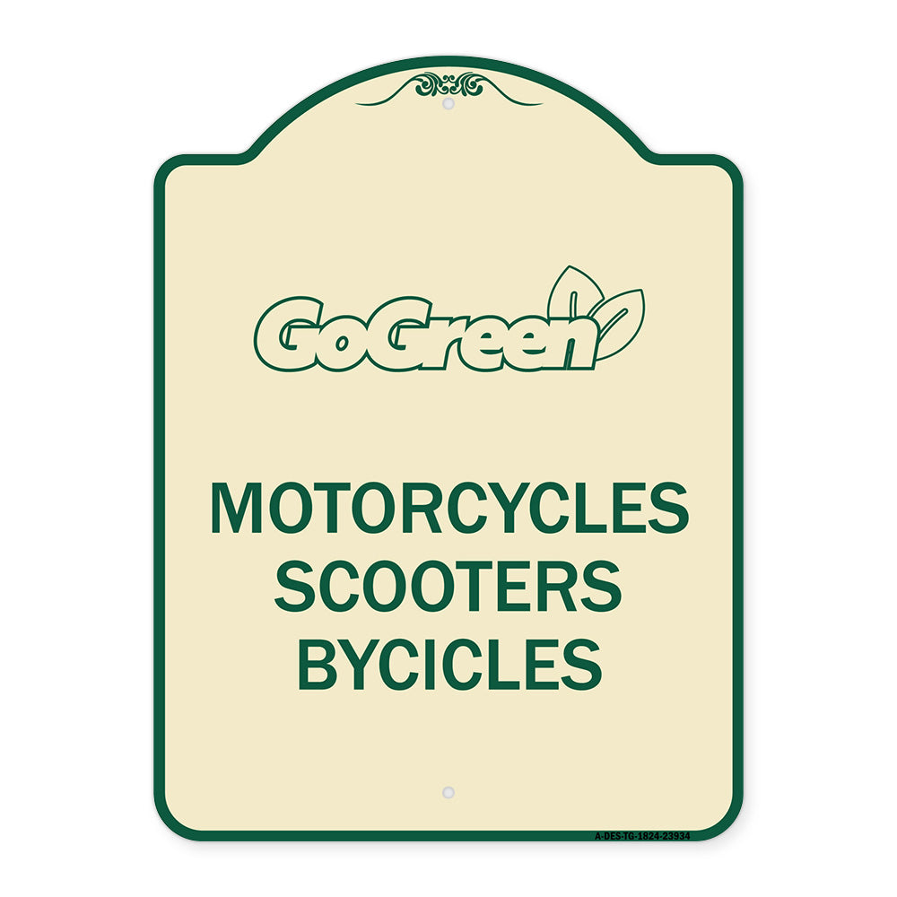 Go Green Sign Go Green - Motorcycles Scooters Bicycles