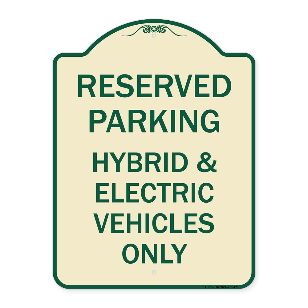 For Electrical Cars Reserved Parking - Hybrid & Electric Vehicles Only