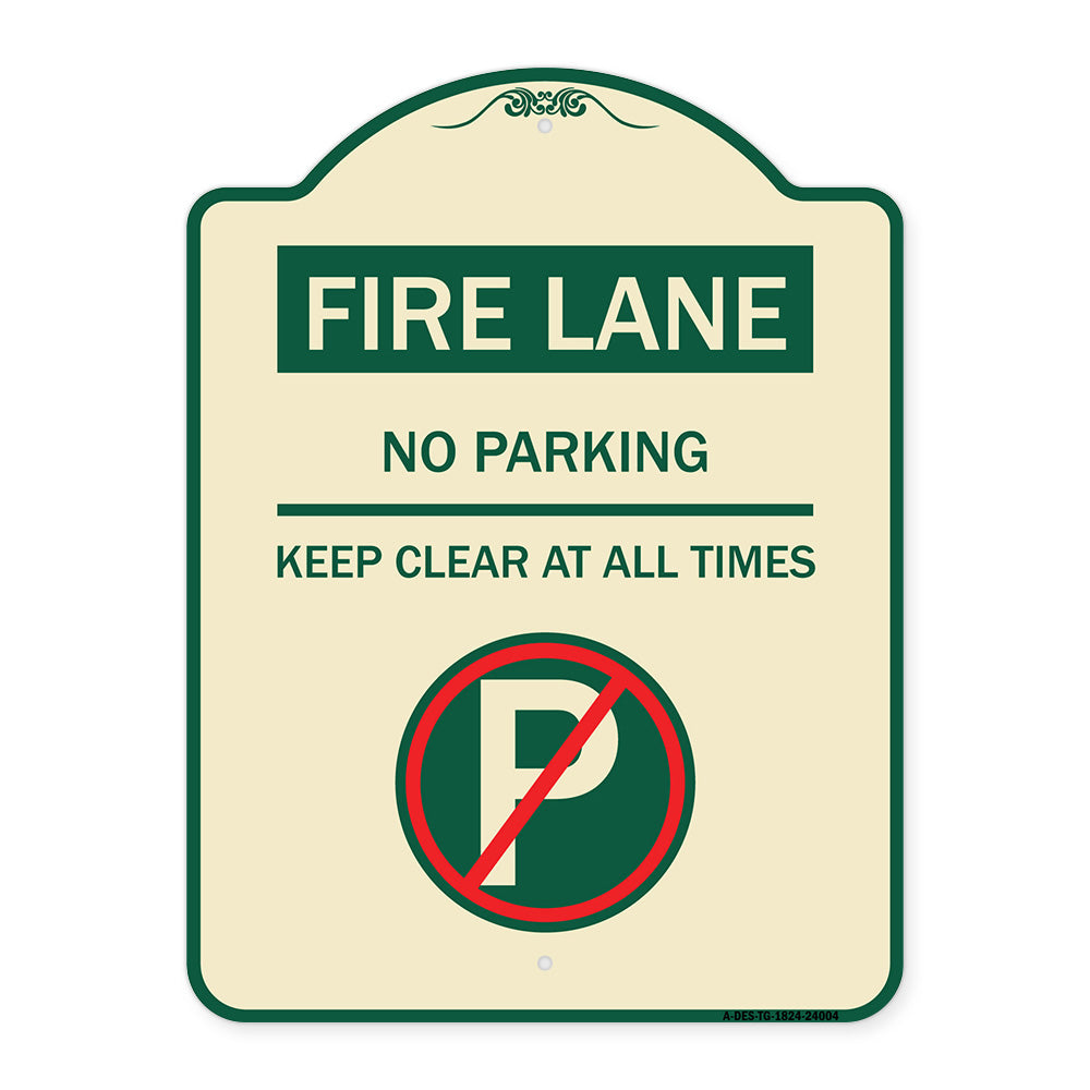 Fire Lane - No Parking Keep Clear at All Times (With No Parking Symbol)