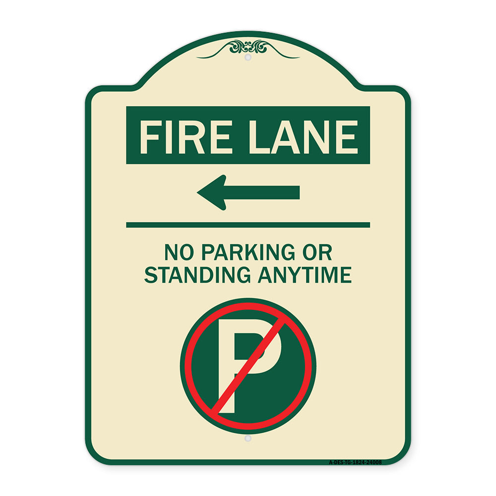 Fire Lane - No Parking or Standing Anytime (With No Parking Symbol and Left Arrow)