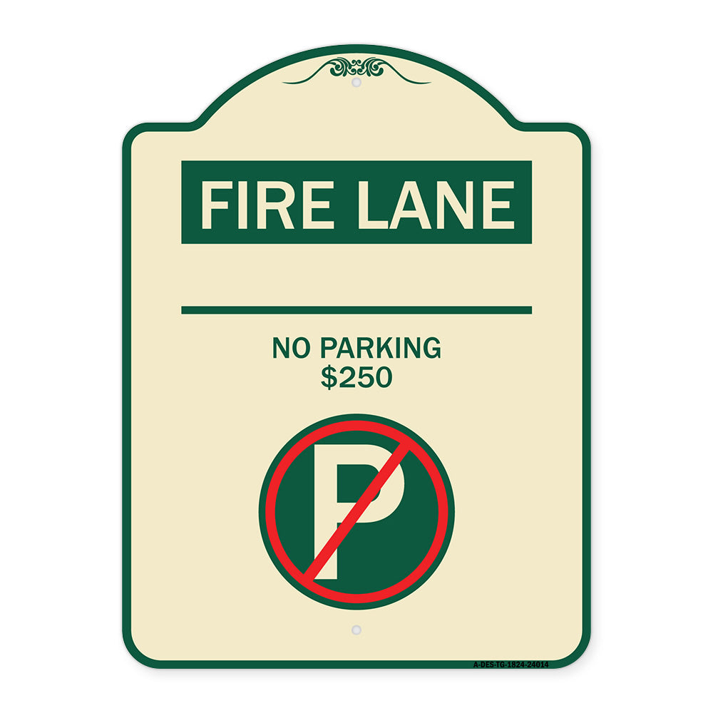 Fire Lane - No Parking $250 Fine (With No Parking Symbol)