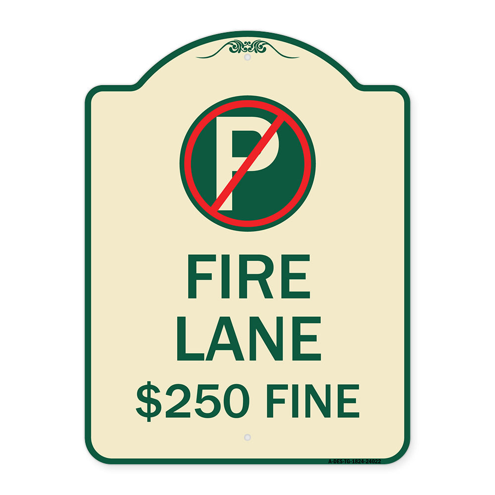 Fire Lane $250 Fine (With No Parking Symbol)