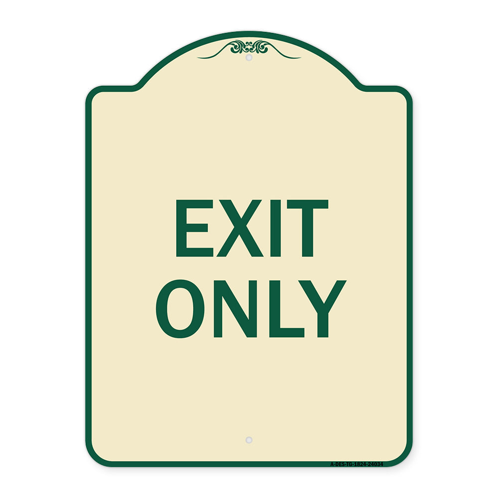Exit Only