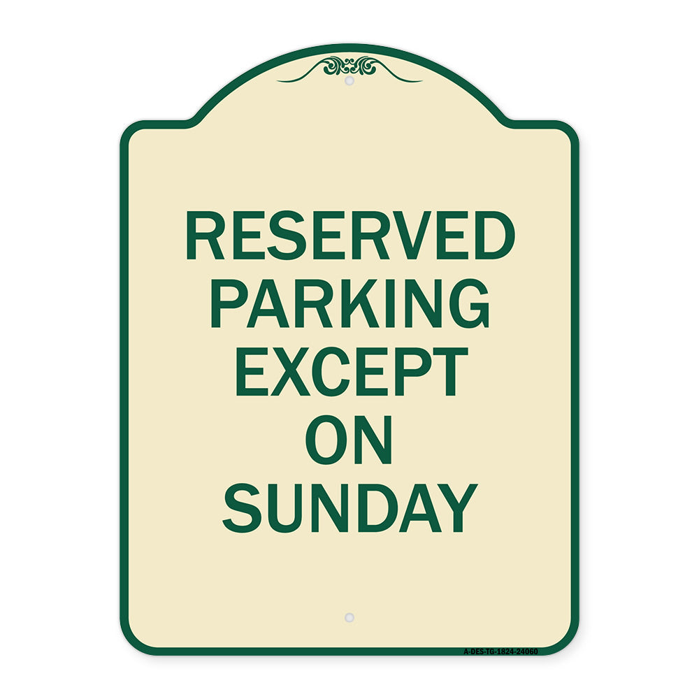 Except on Sunday