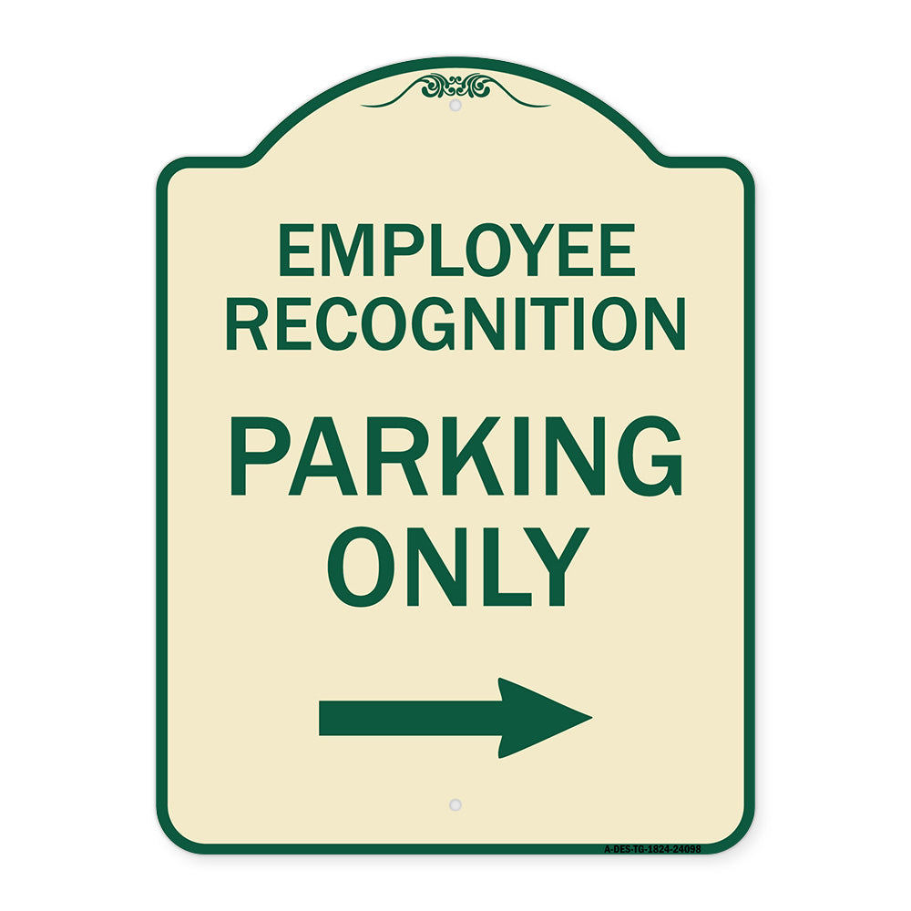 Employee Recognition Parking Only Right Arrow