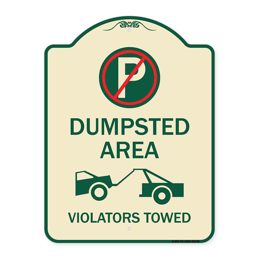 Dumpster Sign No Parking Dumpster Area Violators Towed (With Graphic)