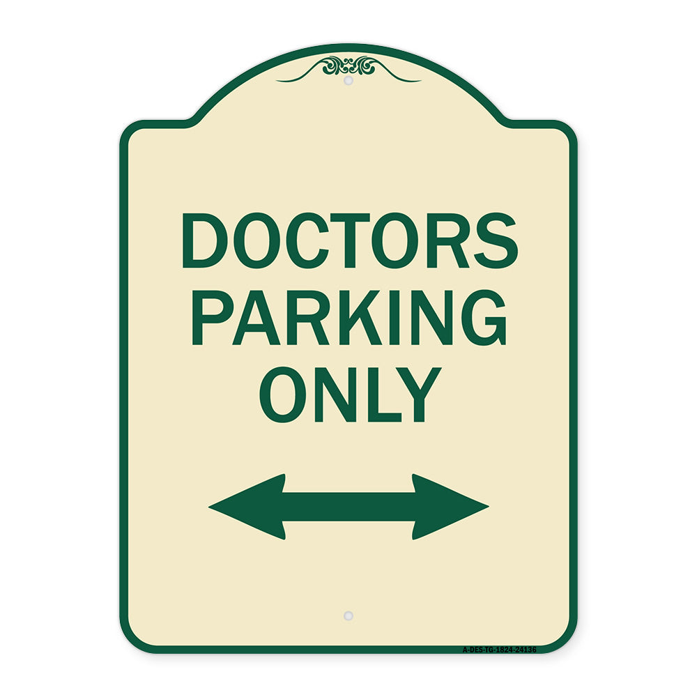 Doctors Parking Only (With Bidirectional Arrow)