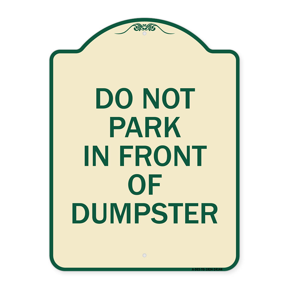 Do Not Park in Front of Dumpster