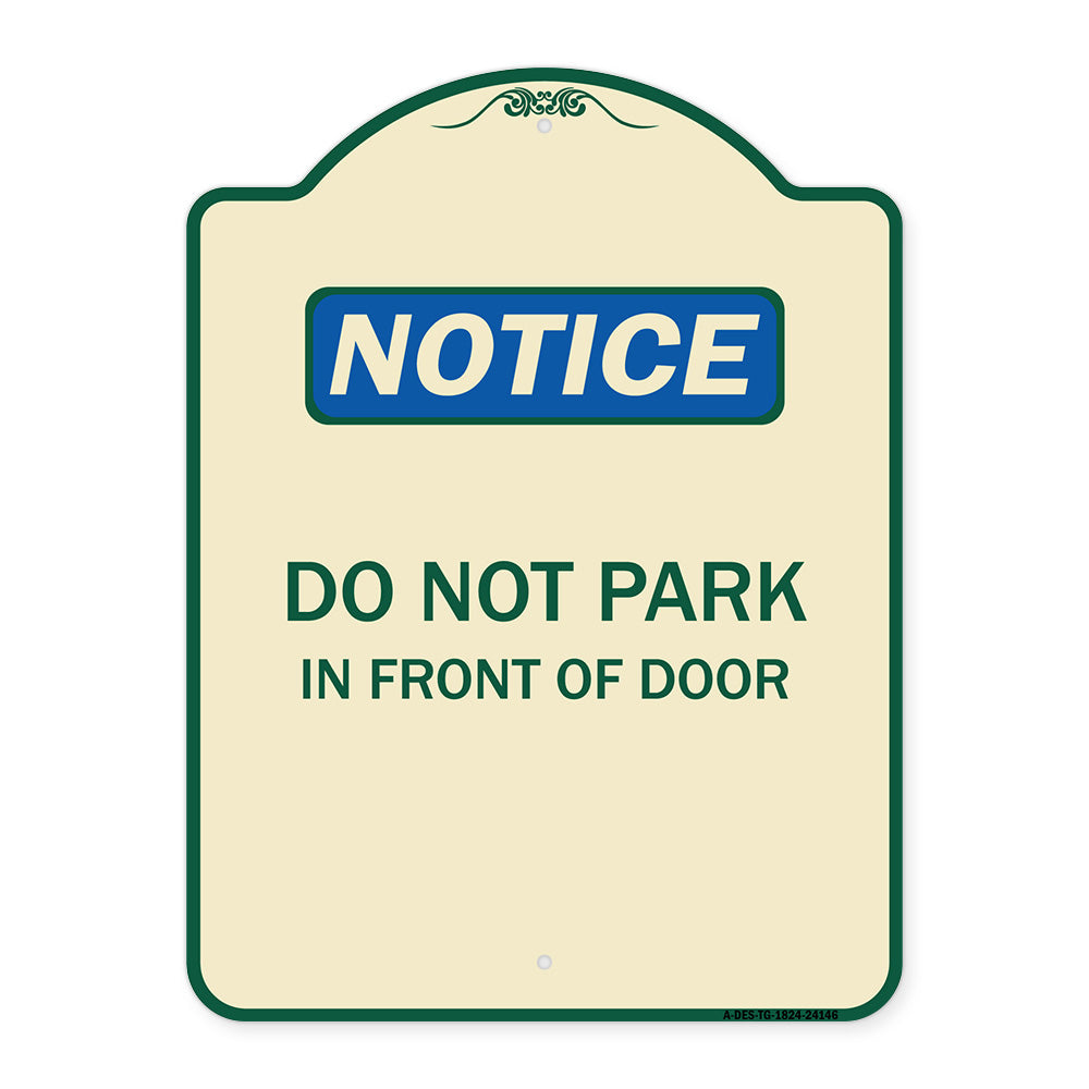 Do Not Park in Front of Door
