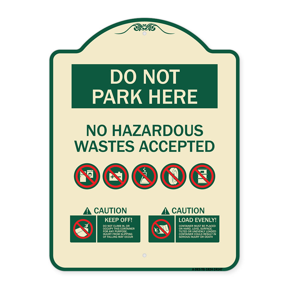 Do Not Park Here No Hazardous Waste Accepted