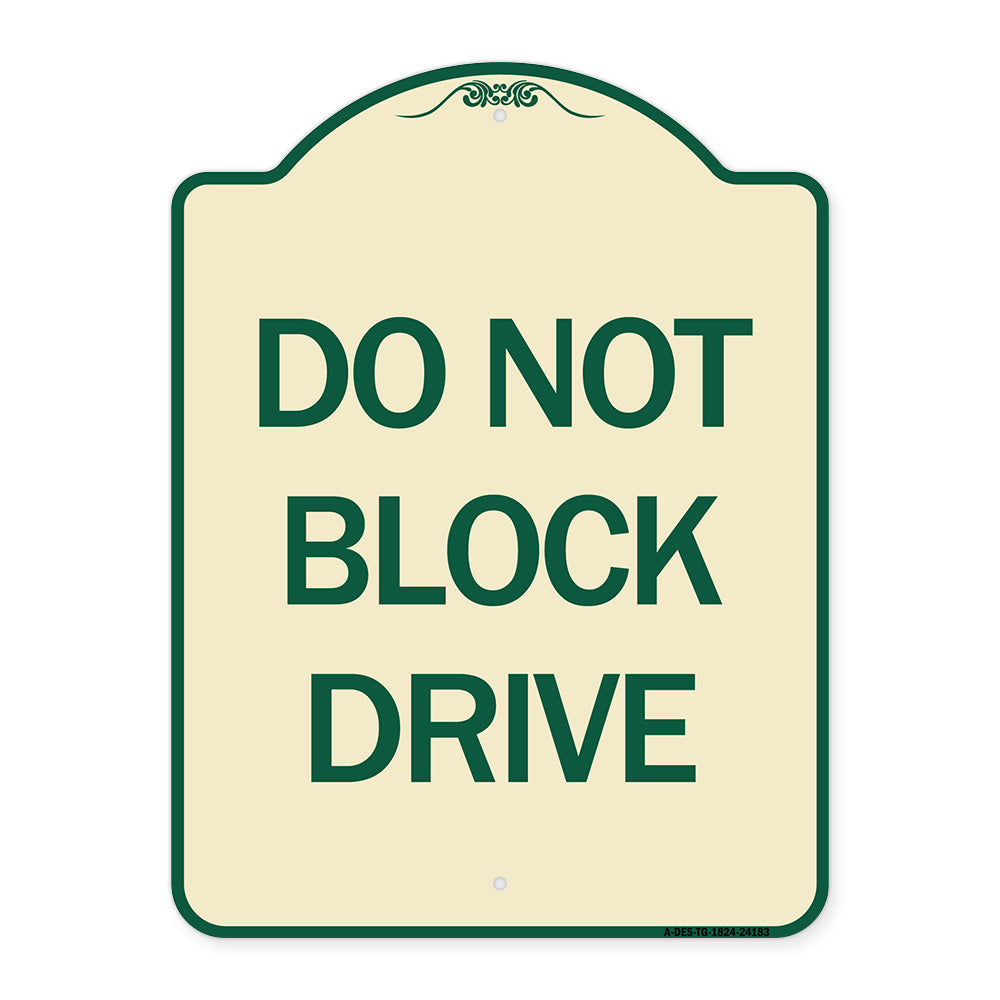 Do Not Block Drive
